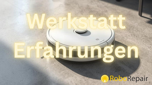 Ecovacs Deebot Erfahrungen aus der Robo-Repair Werkstatt